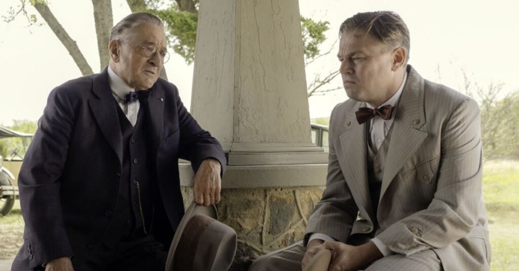 Killers of the FLower Moon stars Robert De Niro and Leonardo Di Caprio